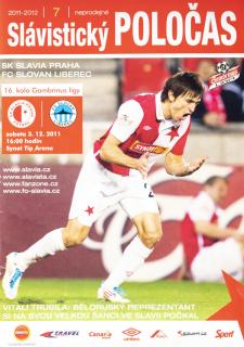 Slávistický POLOČAS SK SLAVIA PRAHA v. FC Liberec , 2011