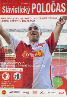 Slávistický Poločas Slavia Praha v. Dynamo Čs. Budějovice , 2011