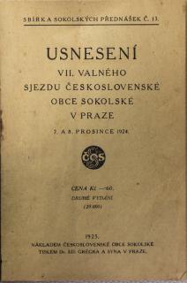 Sokol, Usnensení  VII. valného sjezdu ČOS, 1924