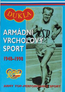 Tiskovina, Dukla, Armádní vrcholový sport, 1948-1998