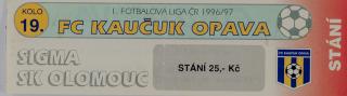 Vstupenka FC Kaučuk Opava v.  SK Sigma Olomouc, 1996/97