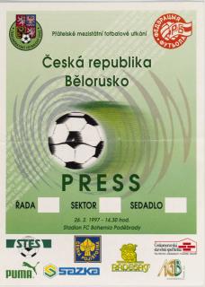 Vstupenka fotbal , ČR v. Bělorusko, 1997, PRESS