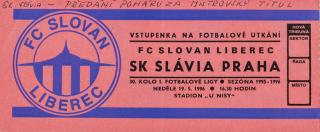 Vstupenka fotbal FC Slovan Liberec vs. SK Slavia Praha, předání poháru 96