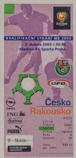 Vstupenka fotbal , Q ME 2004, Čes. republika v. Rakousko, 2003