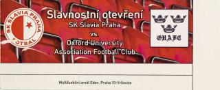 Vstupenka fotbal  SK Slavia Prague vs. Oxford University, 2008 3