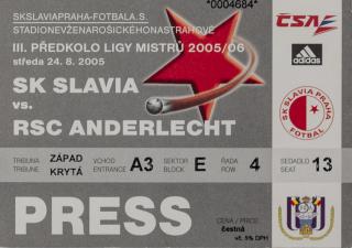 Vstupenka fotbal SK Slavia Prague vs. RSC Anderlecht , PRESS, 2005