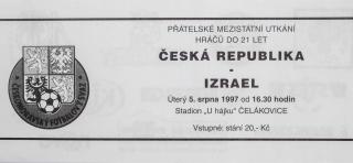 Vstupenka , fotbal U21,  ČR v. Izrael, 1997