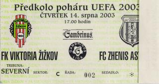 Vstupenka fotbal UEFA, FK Viktoria Žižkov v. FC Zhenis Astana, 2003