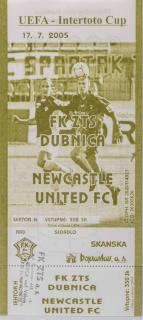 Vstupenka fotbal UEFA, FK ZTS Doubnica v. Newcastle United FC, 2005 4