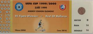 Vstupenka fotbal UEFA, Sigma Olomouc v. Real CD Mallorca, 1999