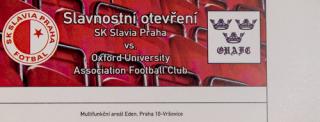 Vstupenka opening night SK Slavia Prague vs. Oxford University, 2008