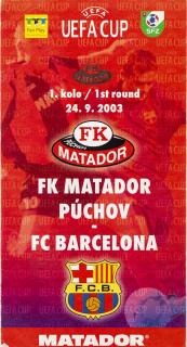 Vstupenka  UEFA, FK Matdor Púchov v. FC Barcelona, 2003