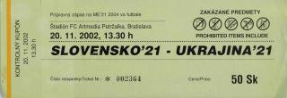 Vstupenka UEFA , Slovensko U21 v. Ukraina U21, 2002