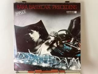 Bára Basiková & Precedens – Doba Ledová LP