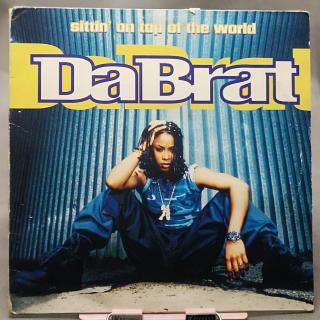 Da Brat – Sittin' On Top Of The World 12