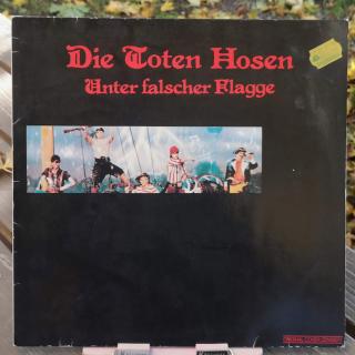 Die Toten Hosen – Unter Falscher Flagge LP