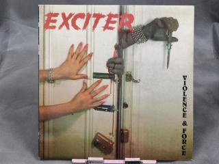 Exciter ‎– Violence & Force