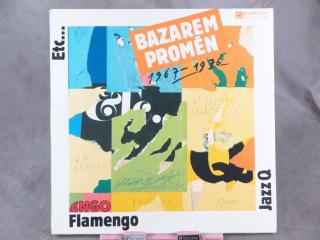 Flamengo, Jazz Q, Etc… – Bazarem Proměn 1967–1976