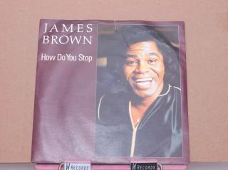 James Brown ‎– How Do You Stop