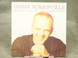 Jimmy Somerville Featuring Bronski Beat And The Communards ‎– The Singles Collection 1984/1990