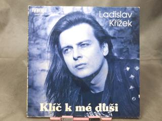 Ladislav Křížek ‎– Klíč K Mé Duši