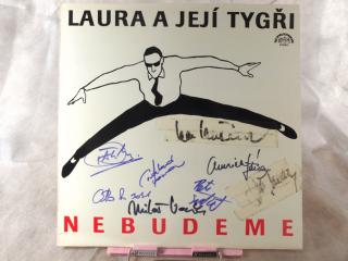 Laura a Její Tygři - Nebudeme LP + Podpisy