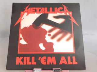 Metallica - Kill ’Em All LP