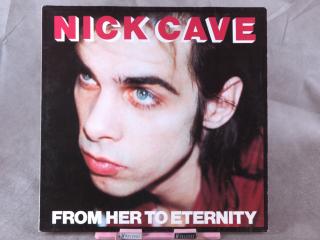Nick Cave Featuring The Bad Seeds – From Her To Eternity
