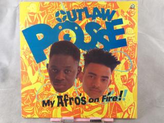 Outlaw Posse – My Afro's On Fire!