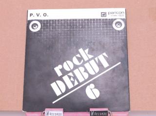 P. V. O. ‎– Rock Debut 6