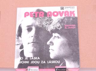 Petr Novák, George & Beatovens – Co Je Láska / Všichni Jdou Za Láskou