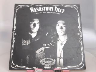 Wanastowi Vjecy ‎– Tak Mi To Teda Nandey