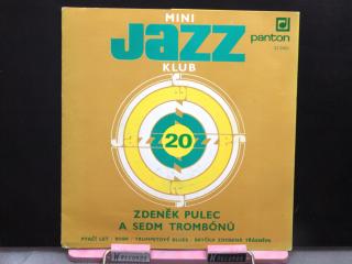 Zdeněk Pulec A Sedm Trombónů – Mini Jazz Klub 20 (PODPIS!)
