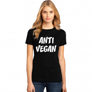 DÁMSKÉ TRIČKO ANTI VEGAN Velikost: L