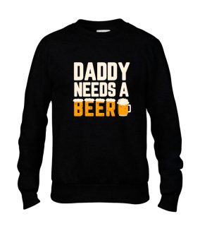 Mikina pro tatínka - Tatínek potřebuje pivo Typ: Bez Kapuce, Velikost: L