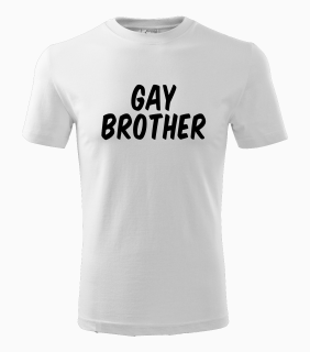 PÁNSKÉ TRIČKO PRO BRÁCHU - Bratr Gay Velikost: 3XL