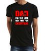 Pánské tričko pro tatínka Táta na celý život, ne jen na vánoce Velikost: L