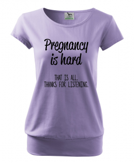TĚHOTENSKÉ TRIČKO Těhotenství je těžké, to je vše, děkuji za naslouchání Barva: Fialová, Velikost: XL