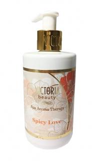 Victoria Beauty Spa Aroma Therapy Tělové mléko Spicy love 250 ml
