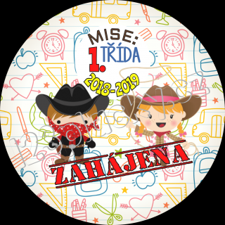 Placka KOVBOJOVÉ MISE: ZAHÁJENA 2023 - 2024 Typ placky: Placka špendlík 56 mm, Varianta placky: Mise: 2. třída