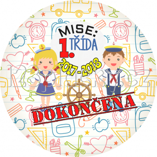 Placka NÁMOŘNÍCI MISE: DOKONČENA 2021 - 2022 Typ placky: Placka magnet 56 mm, Varianta placky: Mise: 3. třída