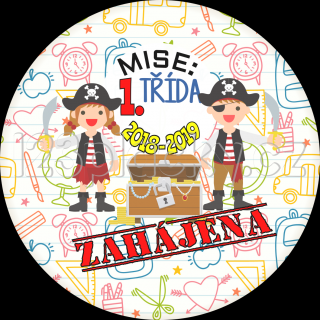 Placka PIRÁTI MISE: ZAHÁJENA 2023 - 2024 Typ placky: Placka magnet 56 mm, Varianta placky: Mise: vaše pojmenování třídy např. 3.A (uveďte do poznámky…