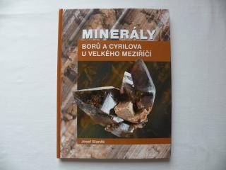 Kniha - Minerály Borů a Cyrilova u Velkého Meziříčí