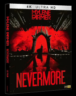 Mylène Farmer: Nevermore - Le Film (4k Ultra HD Blu-ray)