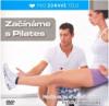 DVD Začínáme s Pilates hýždě a břišní svaly
