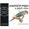 Exotičtí ptáci a jejich chov edice OKO - Albatros