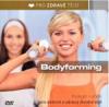 Formování postavy - Bodyforming DVD pro aktivní a zdravý životní styl