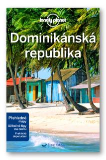 průvodce Dominikánská republika česky Lonely Planet 2018