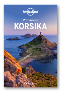 průvodce Korsika (poznáváme) česky Lonely Planet 2020