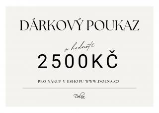 Dárkové poukazy Cena: 2500